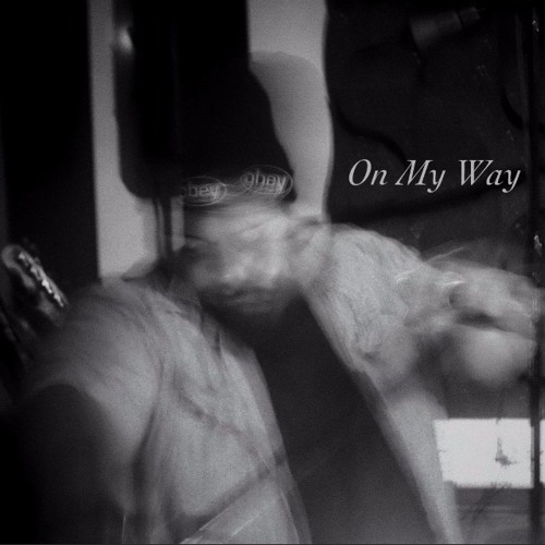 On My Way