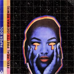 Paper Idol - Feel Real Pretty (Gemma Remix)