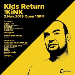 DAIZEN - REC : 191102 Kids Return at Contact