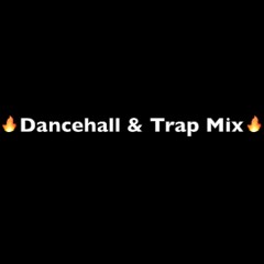 Dancehall & Trap Mix by Dj Cap's tain