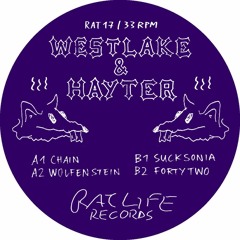 PREMIERE #668 | Westlake & Hayter - Sucksonia [Rat Life] 2019