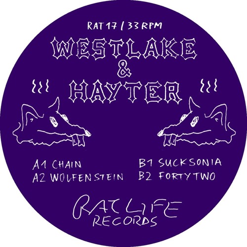 PREMIERE #668 | Westlake & Hayter - Sucksonia [Rat Life] 2019
