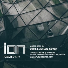 ESKA @ IONized 4.11