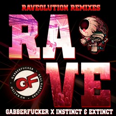 Raveolution (Gabberfucker Remix)