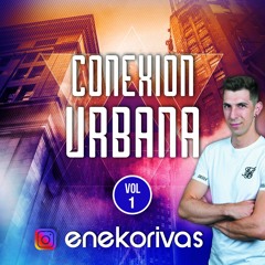 Conexión Urbana Vol.1  Eneko Rivas