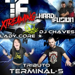 XTREAMING HARDFUSION 5X02 LADY CORE Y DJ CHAVES