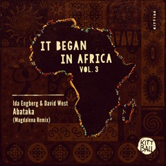 Ida Engberg & David West - Abataka (Magdalena Remix)