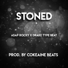 FREE Stoned-Asap Rocky x Drake Type Beat