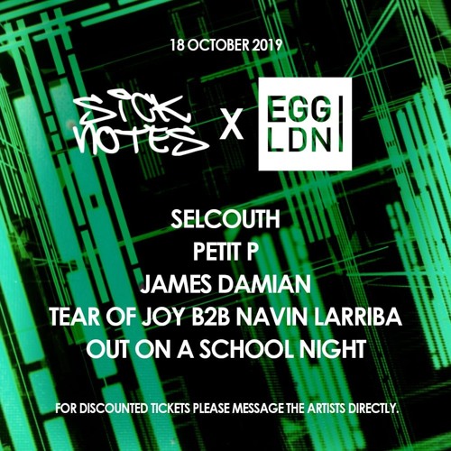 Tear of joy b2b Navin Larriba Part 2- live at @Egg London for Sick notes party