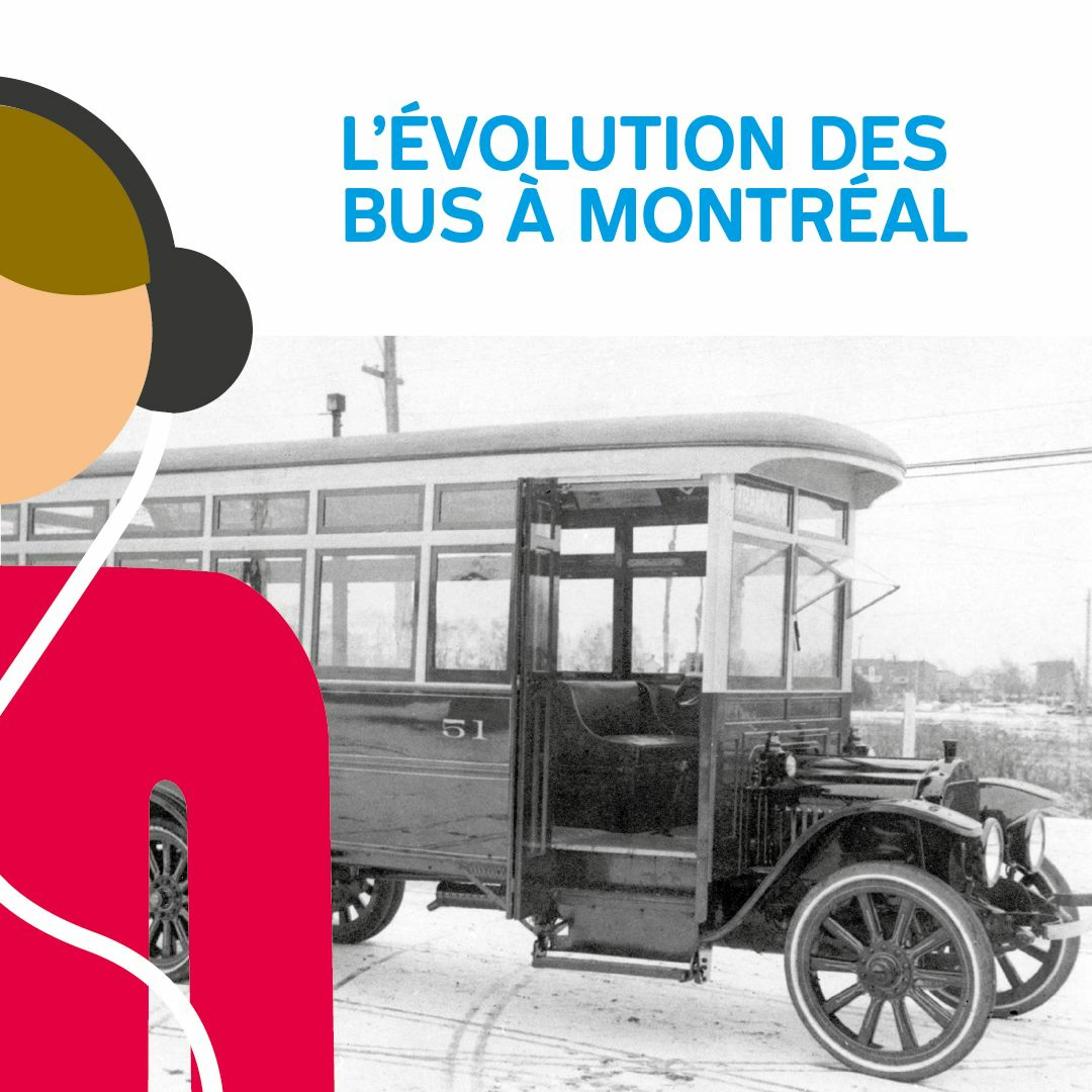 [#100ansbusmtl] L’évolution des bus à Montréal episode artwork
