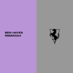 RSMIX024 - Ben Hayes