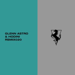 RSMIX020 - Glenn Astro & Hodini