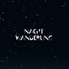 Nachtwanderung - Ateliyeah Podcast