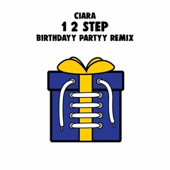 Ciara Ft. Missy Elliott - 1, 2 Step (Birthdayy Partyy Remix) 🎁 Free Download 🎁