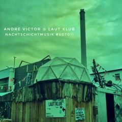 #sdt011 - 𝐀𝐧𝐝𝐫𝐞́ 𝐕𝐢𝐜𝐭𝐨𝐫 @ Laut Klub Braunschweig