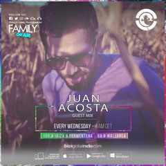 Juan Acosta @ Ibiza Global Radio (Family on air)