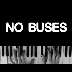 No Buses by Arctic Monkeys (cover)
