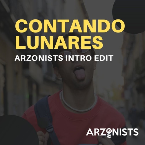 Don Patricio - Contando Lunares (Arzonists Intro Edit)