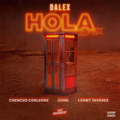 Dalex Ft. Lenny Tavarez, Chencho Corleone, Juhn El AllStar - Hola (Juan López Edit)