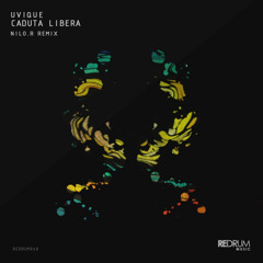 PREMIERE: Uvique - Caduta Libera (Original Mix) [Redrum Music]