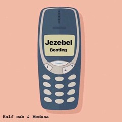 Dizzee Rascal - Jezabel (Medusa & Half Cab Bootleg)