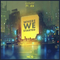 Lost Sky ft. JEX - Where We Started