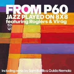 From P60 - Get Free feat. Rogiérs (Sam Ruffillo Remix)