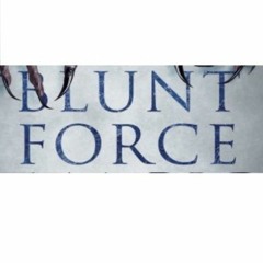 Blunt Force