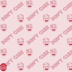 Don't Care (feat. skylarallen♚) [prod. pilgrim]