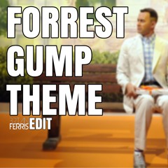 Forrest Gump Theme (Alan Silvestri - The Feather) [Brian Ferris Private Remix]