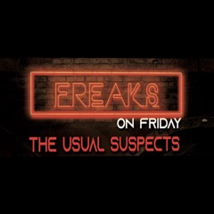 Cerillo - Freaks On Friday Usual Suspects [20 Minute Mini Mix]