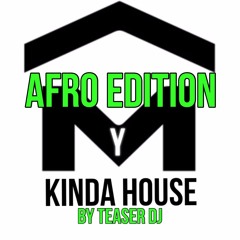 My Kinda House Afro Edition