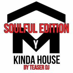 My Kinda House Soulful Edition