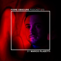Foire Obscure 070 by Marco Plazetti