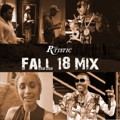 Fall 18 Mix (DJR-Tistic.com)