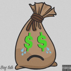 Bag Talk feat. XG Boombox