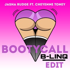 Jasha Rudge - Bootycall (B-LINQ Edit)
