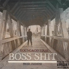 Boss Shit(Prod.Jxsmine)
