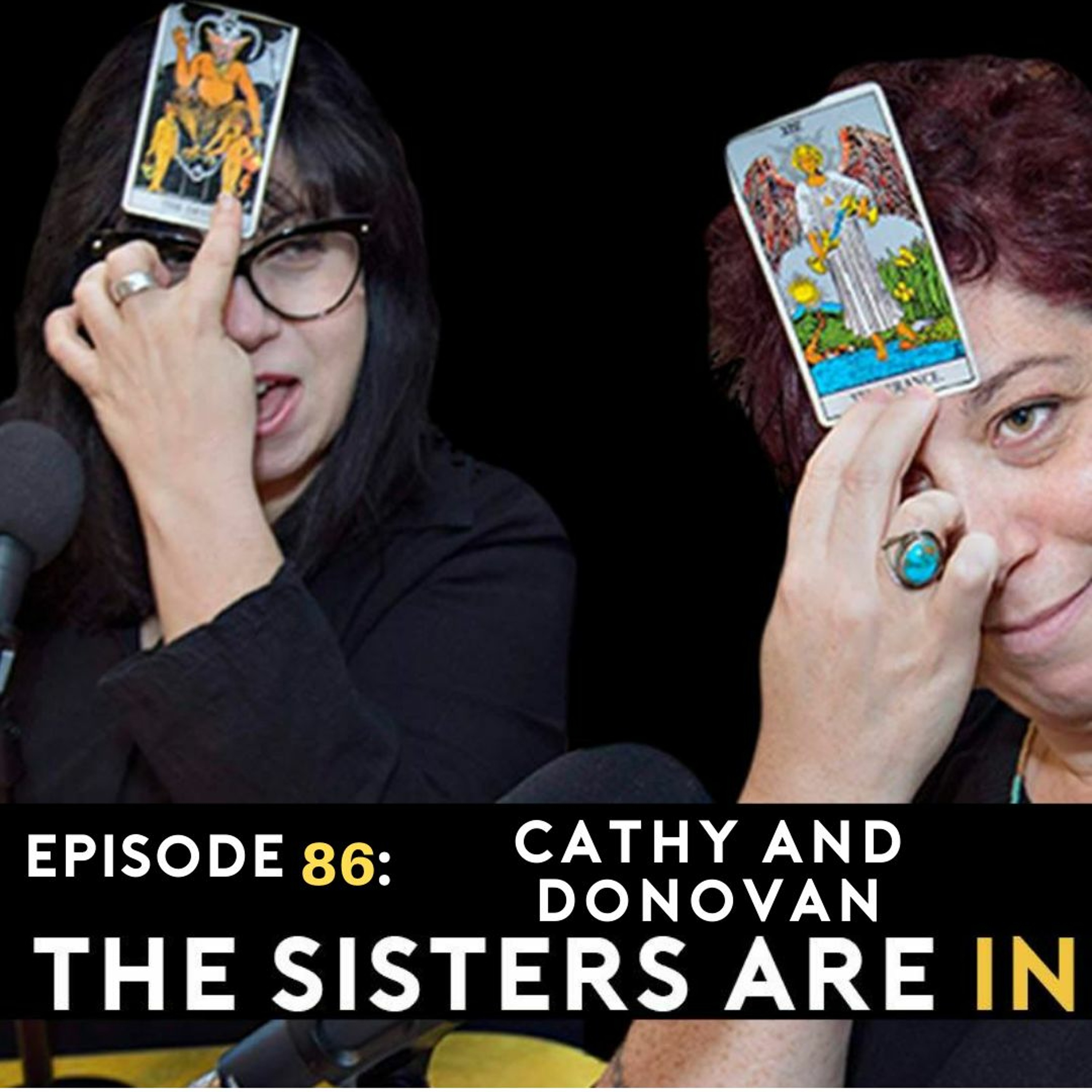 The Sisters Are In