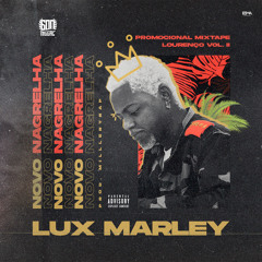 LuxMarley - Novo Nagrelha (prod. MillerTrap)