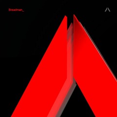 Breadman  | Lab Music Podcast 001