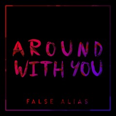 Around With You (Prod. Larry Ohh)