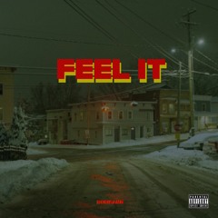 Feel It (Prod. Loesoe)