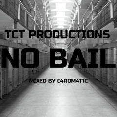 No Bail