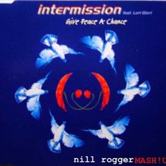 Inter.mission Vs Ro.nald Ro.ssenouff - Give Peace A Chance (Nill Rogger Mash!UP)