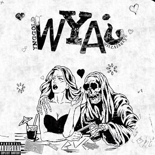 WYA¿ [prod. villain keys]