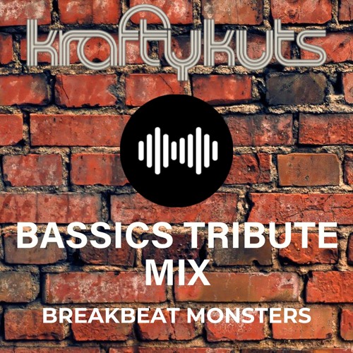 Krafty Bassics - Tribute Mix