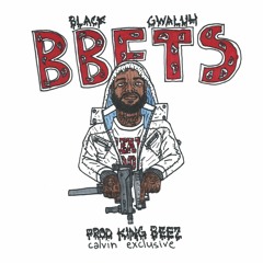 Black Gwaluh - BBFTS (prod. King Beez) **CALVIN EXCLUSIVE**
