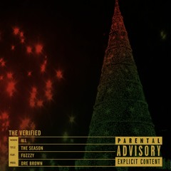 The Verified - The Season {feat. Fuzzzy} [Prod. By Dre Brown]