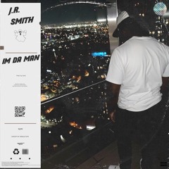 Jr $mith - I’m Da Man (Prod.Level)